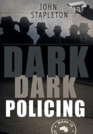 Dark Dark Policing